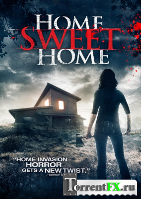,   / Home Sweet Home (2013) WEB-DLRip | L1