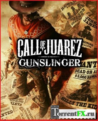 Call of Juarez: Gunslinger (2013)  | 
