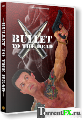  / Bullet to the Head (2012) BDRip 720p