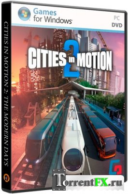 Cities in Motion 2: The Modern Days [v 1.4.1] (2013) PC
