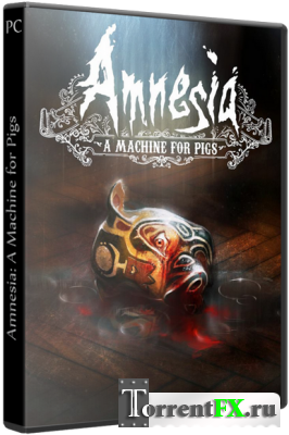 Amnesia: A Machine for Pigs (2013) PC | Steam-Rip