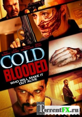  / Cold Blooded (2012) WEB-DLRip | +