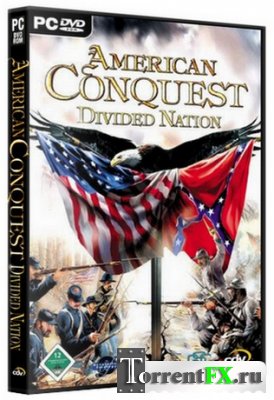 American Conquest: Divided Nation (2006) PC