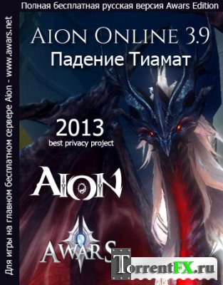 Aion 3.9:   / Aion 3.9: Tiamat's Ruin [3.9.0.0] (2013) PC