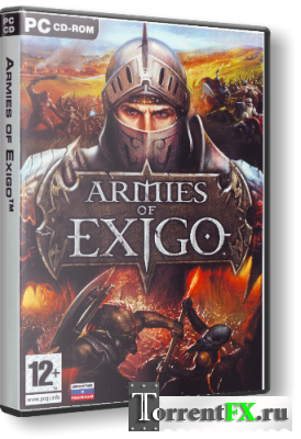 Armies of Exigo.    (2004) PC | 