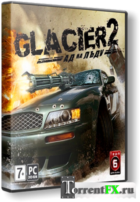 Glacier 2: Hell on Ice (2009) 