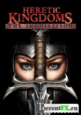 Heretic Kingdoms: The Inquisition (2004) PC