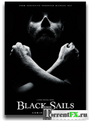 ׸  / Black Sails (2014) HDTVRip, 1 