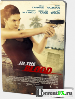  / In the Blood (2014) DRip