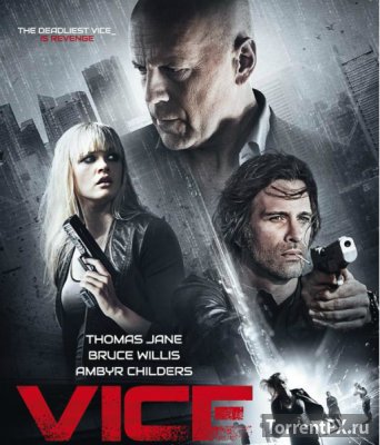     / Vice (2015) WEB-DL 720p