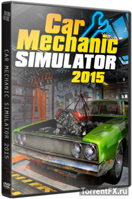 Car Mechanic Simulator 2015 (2015) PC | RePack  R.G. Revenants