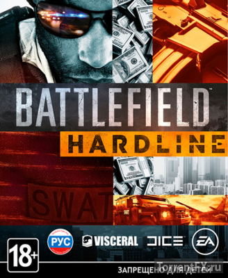 Battlefield Hardline: Digital Deluxe Edition (2015) PC | 