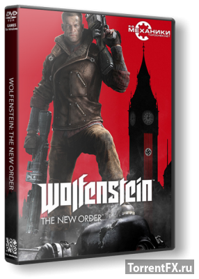 Wolfenstein: The New Order [Update 1] (2014) RePack  R.G. 