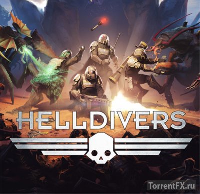 Helldivers [Update 1] (2015) PC | RePack от R.G. Catalyst