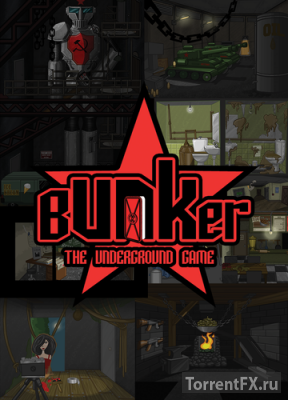 Bunker: The Underground Game (2015) PC | RePack  ARMENIAC