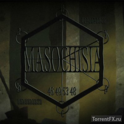 Masochisia (2015) RePack  MasterDarkness
