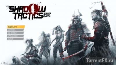 Shadow Tactics: Blades of the Shogun [v 1.1.1.f] (2016) RePack  qoob