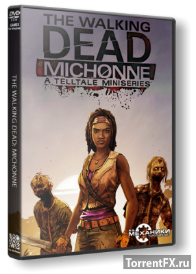 The Walking Dead: Michonne - Episode 1-3 (2016) RePack от R.G. Механики