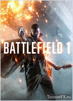 Battlefield 1: Digital Deluxe Edition [Update 3] (2016) RiP  xatab