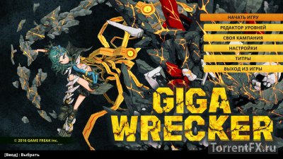 Giga Wrecker (2017) RePack  qoob