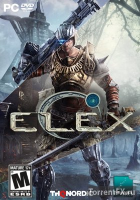 Elex (2017) RePack от xatab