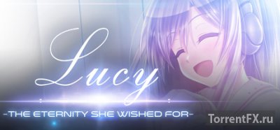  Lucy: The Eternity She Wished For (2016)[VN] [All]
